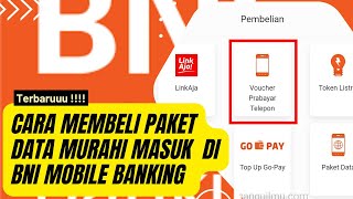 Cara Membeli Paket Data yang Murah di BNI Mobile Banking Perhatikan Untuk Pemula