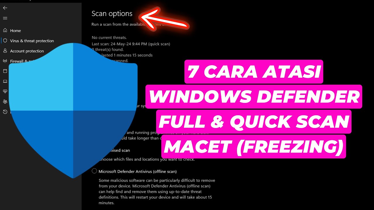 7 Cara Atasi Windows Defender Full dan Quick Scan Macet atau Freezing ...