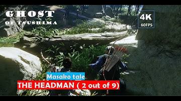 GHOST OF TSUSHIMA Gameplay Walkthrough The Headman (Masako story 2 out of 9) - No Commentary