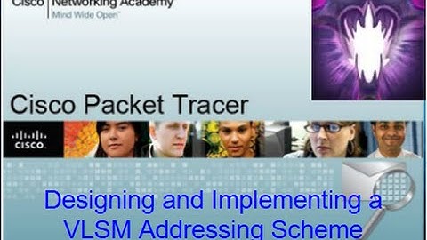 Packet Tracer Tutorials | 8.2.1.4 Designing and Implementing a VLSM Addressing Scheme