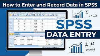 How to Enter and Record Data in SPSS