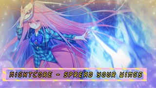 Nightcore ↬ ✨ Spread Your Wings ✨