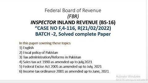 FBR Professional test, Inspector Inland revenue BS-16, FPSC solved past paper 2022