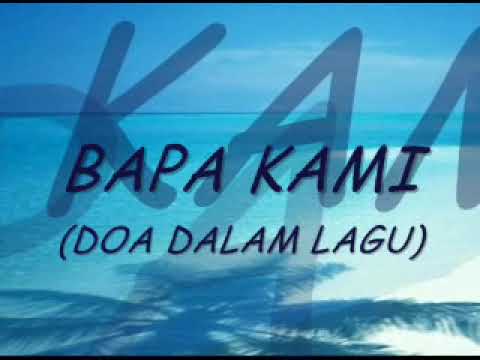 Bapa Kami (doa dalam lagu)