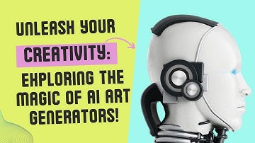 Revolutionizing Art with AI: The Ultimate Guide to Text-to-Image Generators and Editors !