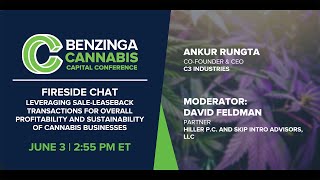 Leveraging Sale Leaseback Transactions | Fireside Chat | Benzinga Cannabis Capital Conference