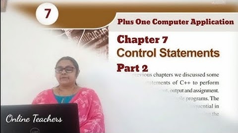 C++ Control Statements | part 2 | Plus one | Computer Applications | Chapter 7