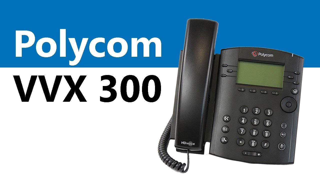 The Polycom VVX 300 IP Phone - Product Overview - YouTube