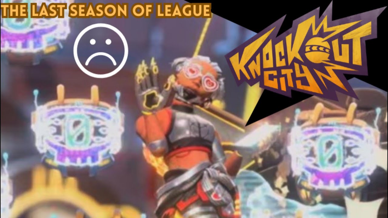 Knockout City | The Last Season Of League