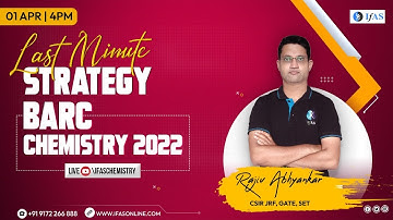 BARC Chemistry 2022 Last Minute Strategy to Crack Exam