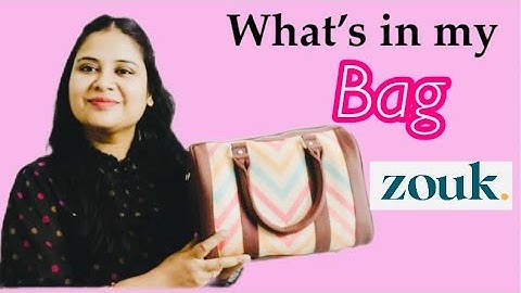 What’s in my bag ft. Zouk