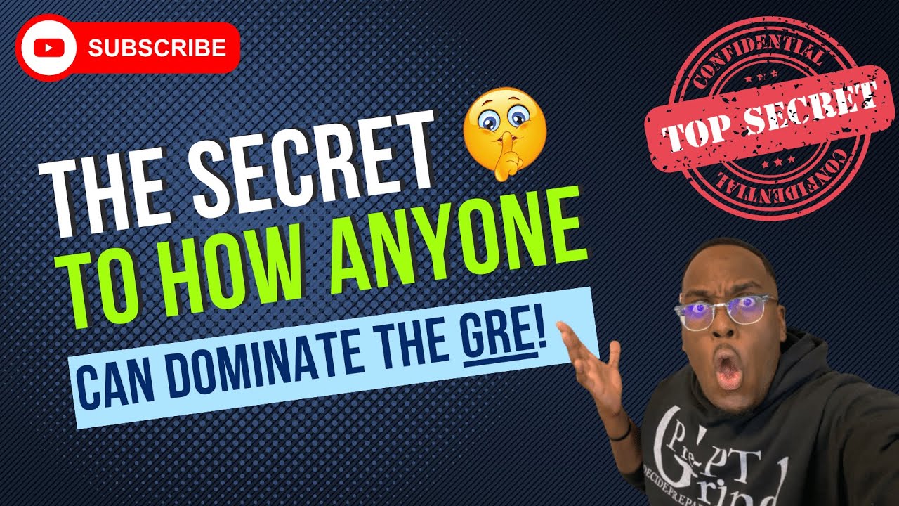 The SECRET To How Anyone Can Dominate The GRE!