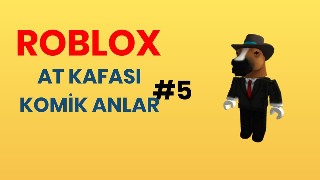 At Kafasi Komik Montaj 6 Roblox Funny Moments Roblox Turkce At Kafasi Roblox Komik Anlar Youtube - at kafası rozet roblox
