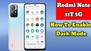 How To Enable Dark Mode in Redmi Note 11T, Redmi Note 11t Main Darkmode Setting Keise Kare,