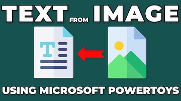 How to Copy Text from Image using Microsoft PowerToys