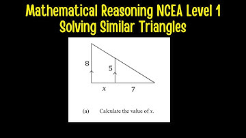 Mathematical Reasoning NCEA Level 1 - Solving Similar Triangles. #mrongmathslessons 