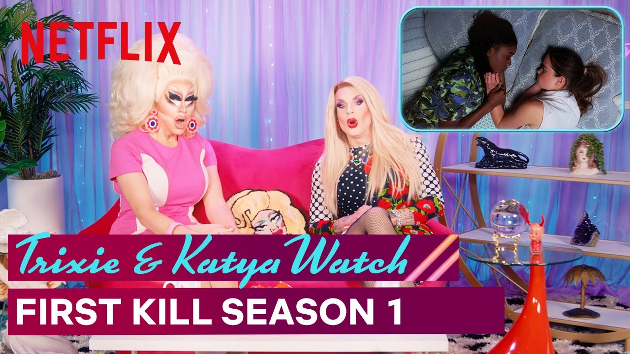 Drag Queens Trixie Mattel & Katya React to First Kill | I Like to Watch