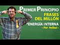 Primer principio: Frases del millón 1/2 | Biofísica CBC | Física En Segundos (por Aníbal)