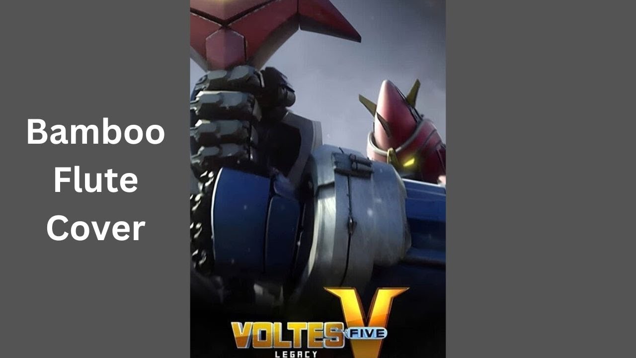 Voltes V Bamboo flute cover YouTube