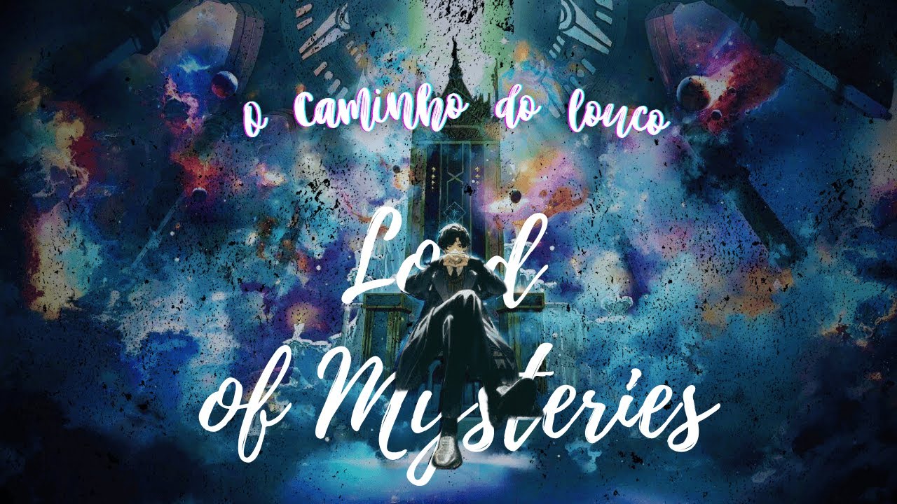 “O CAMINHO DO LOUCO” – Rap (Lord of Mysteries)