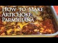 How to Make Artichoke Parmigiana (or Artichoke Parmesan if you prefer)