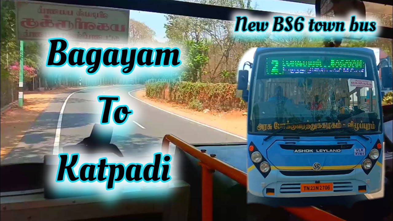 Bagayam to Katpadi new BS6 town bus✨, #vellore #busjourney #travel #driving #katpadi