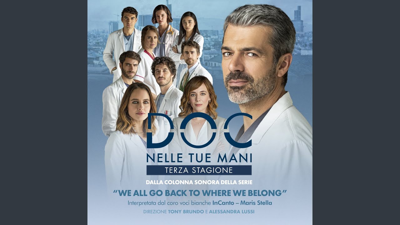 We All Go Back to Where We Belong (Dalla Serie Tv 