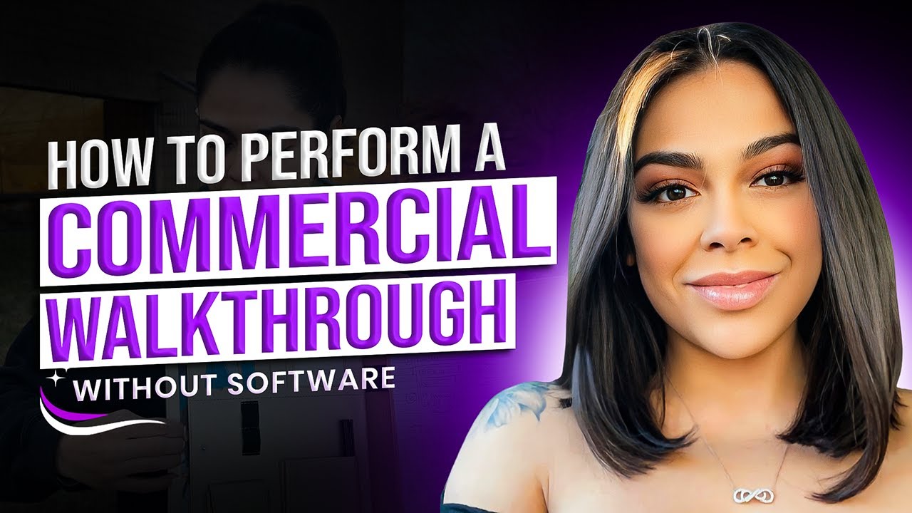 commercial-cleaning-walkthrough-tips-without-any-software-youtube