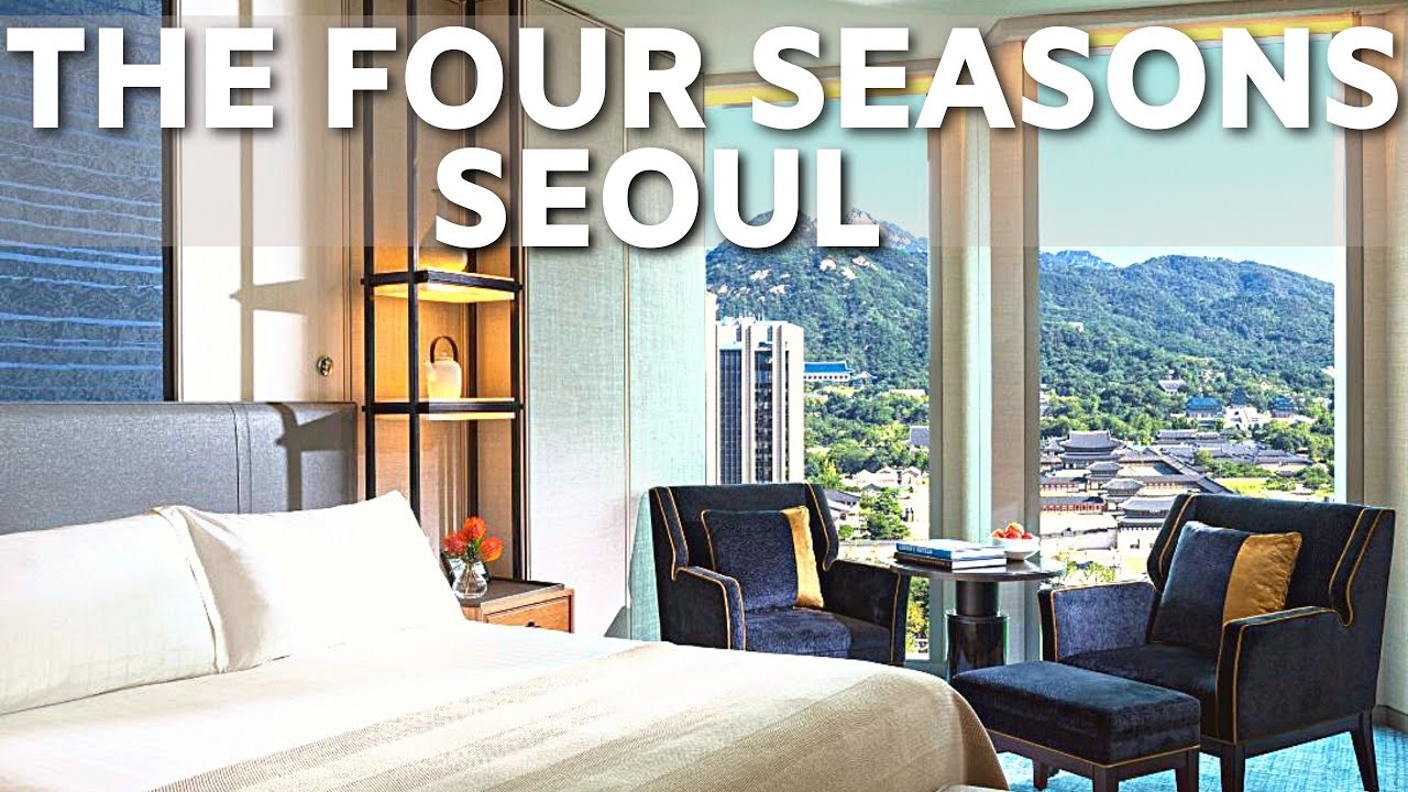 The Four Seasons Hotel Seoul Youtube