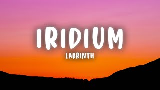 Labrinth - Iridium (Lyrics)