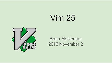 Vim 25 presentation by Bram Moolenaar on 2016 November 2