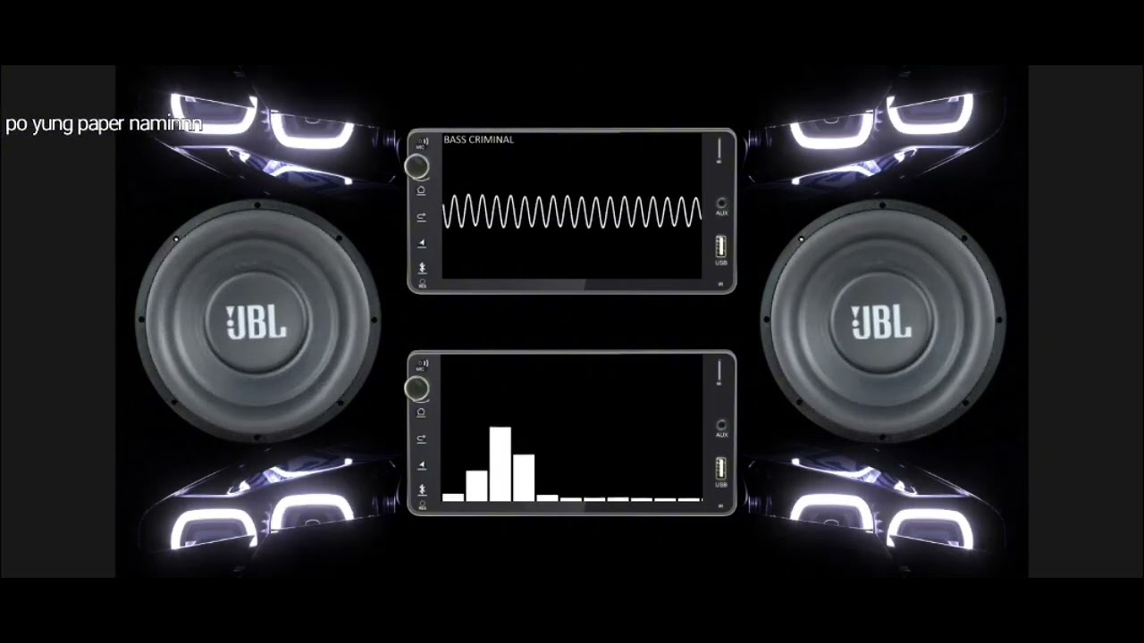 ULTRA BASS 9999999+++ HZ JBL LOW VIBRATION