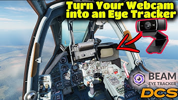 BEAM EYE TRACKER - AI-Powered Eye Tracking | Beam EYE Tracker Tutorial For DCS And Other Simulations