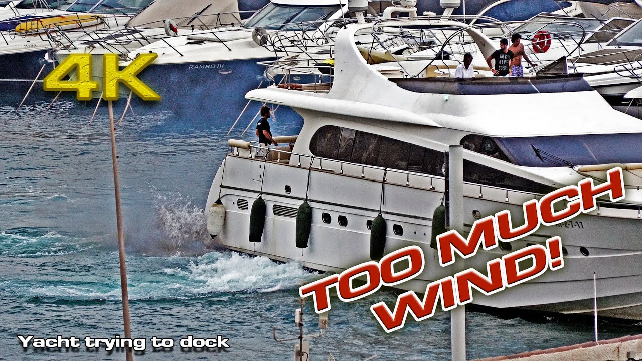 Too much wind to dock!