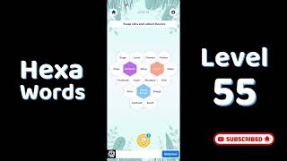 Hexa Word level 55  | Hexa Words Sort Associations level 55  Answers screenshot 4