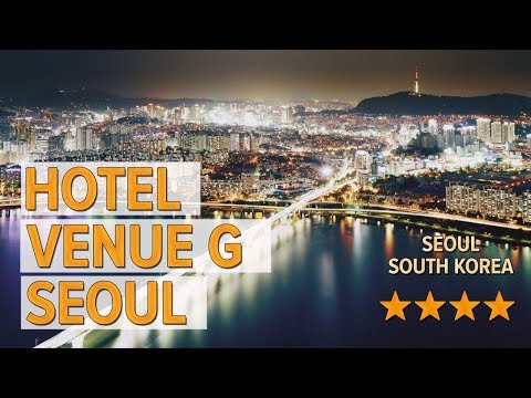 Hotel Venue G Seoul hotel review | Hotels in Seoul | Korean Hotels