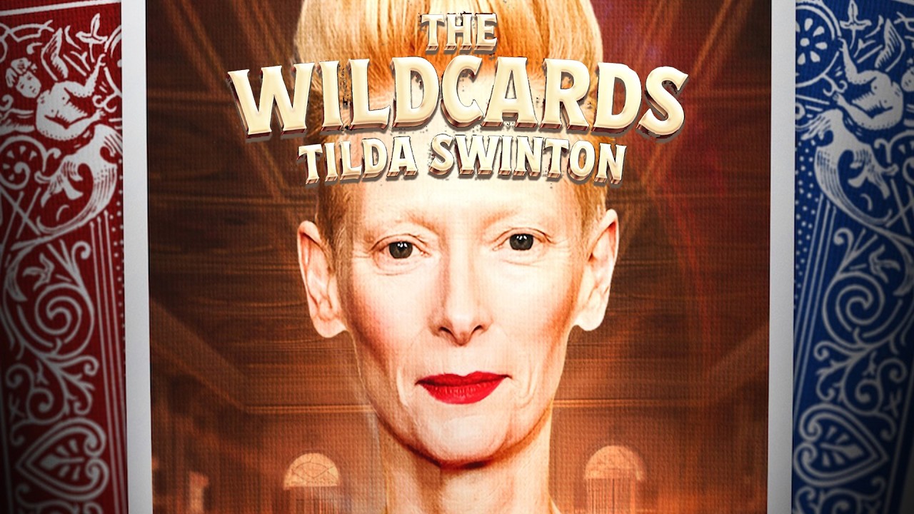 Tilda Swinton: The Wildcards | Trailer | Available Now