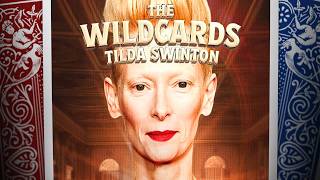 Tilda Swinton: The Wildcards | Trailer | Available Now