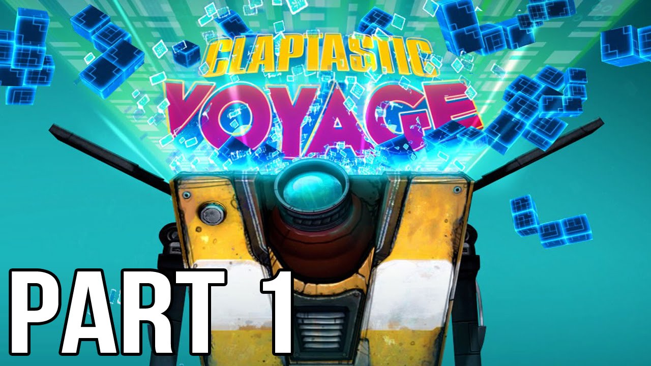 Borderlands The Pre Sequel - Claptastic Voyage DLC Gameplay Walkthrough Part 1