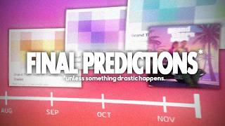 My final predictions for GTA 6's release in 2025