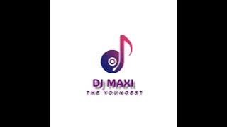 Latest Arbantone Mix 2024 Dj Maxi The Youngest