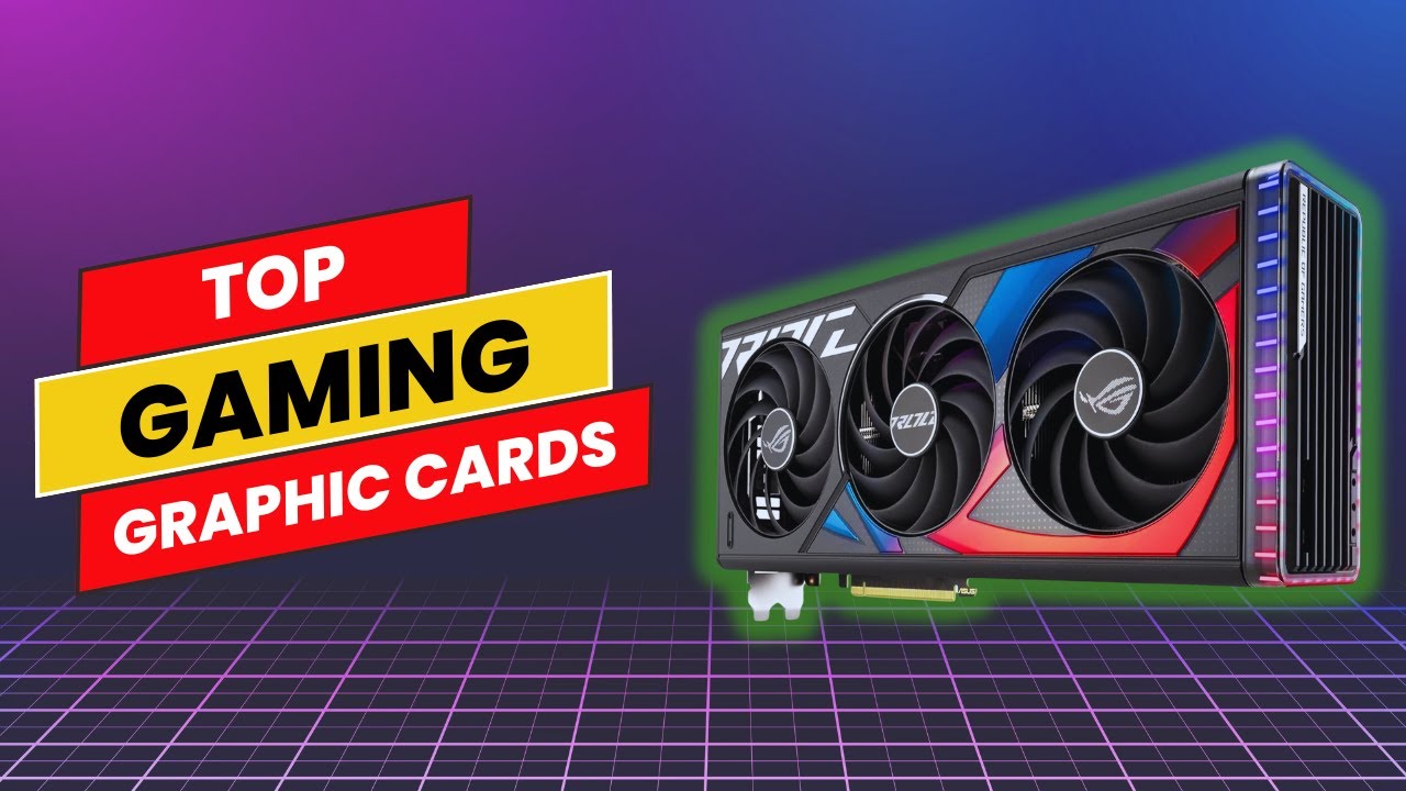 Best Graphics Card for Gaming - YouTube