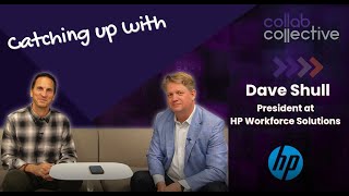 HP's Dave Shull on Workforce Solutions AI and Global Collaboration at HP Imagine 2024