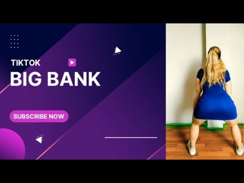 Tiktok big bank twerk challange😍😍