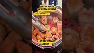 DIMSUM MENTAI CUMA 15.000AN LUDES RATUSAN PCS PERHARI‼️#shorts #food #kuliner