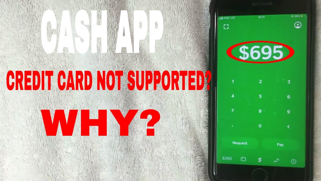 Credit Card Not Supported By Cash App? 🔴 - YouTube