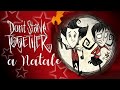 Don't Starve Together Live della Vigilia 🎄