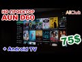  720p  aun d60  75  android tv 2gb ram