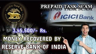 TELEGRAM PREPAID TASK SCAM | MONEY RECOVERED BY R.B.I| 3.45 LAKH RECOVERY| viral share