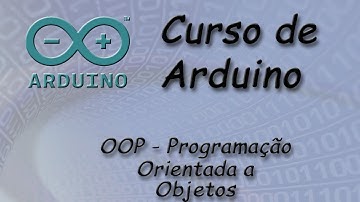 Programação Orientada a Objeto para Arduino